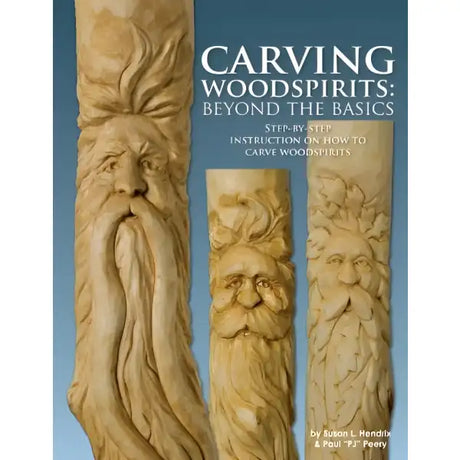 Carving Woodspirits: Beyond The Basics - Book the bridges gap between ‘beginner’ and ‘intermediate’ woodcarver.