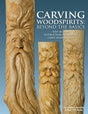 Carving Woodspirits: Beyond The Basics - Book the bridges gap between ‘beginner’ and ‘intermediate’ woodcarver.